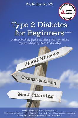 Type 2 Diabetes for Beginners – Paperback By Barrier, Phyllis – VERY GOOD