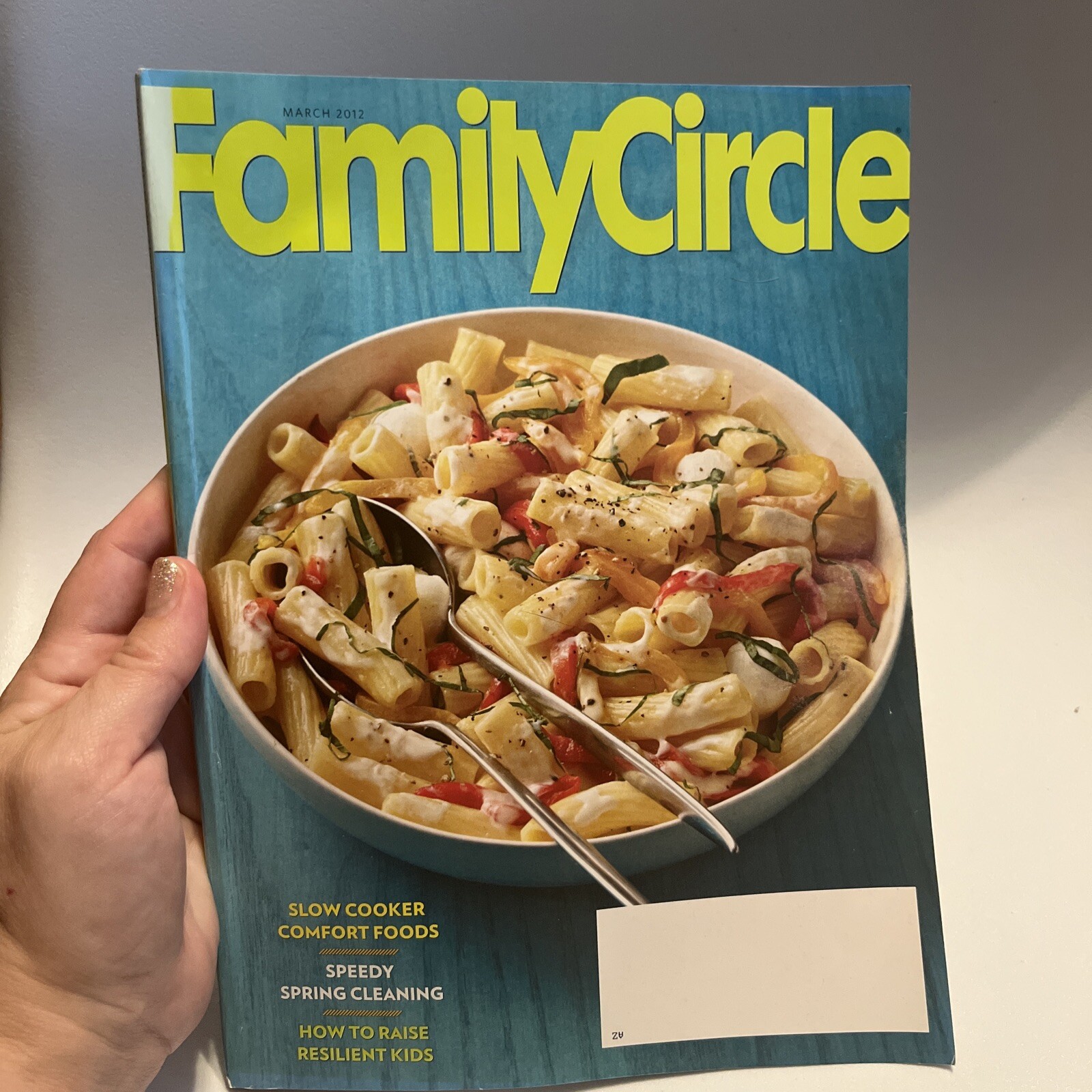 FAMILY CIRCLE-MARCH 2012-180 PAGES: Slow Cooker, Speedy Cleaning, Resilient Kid