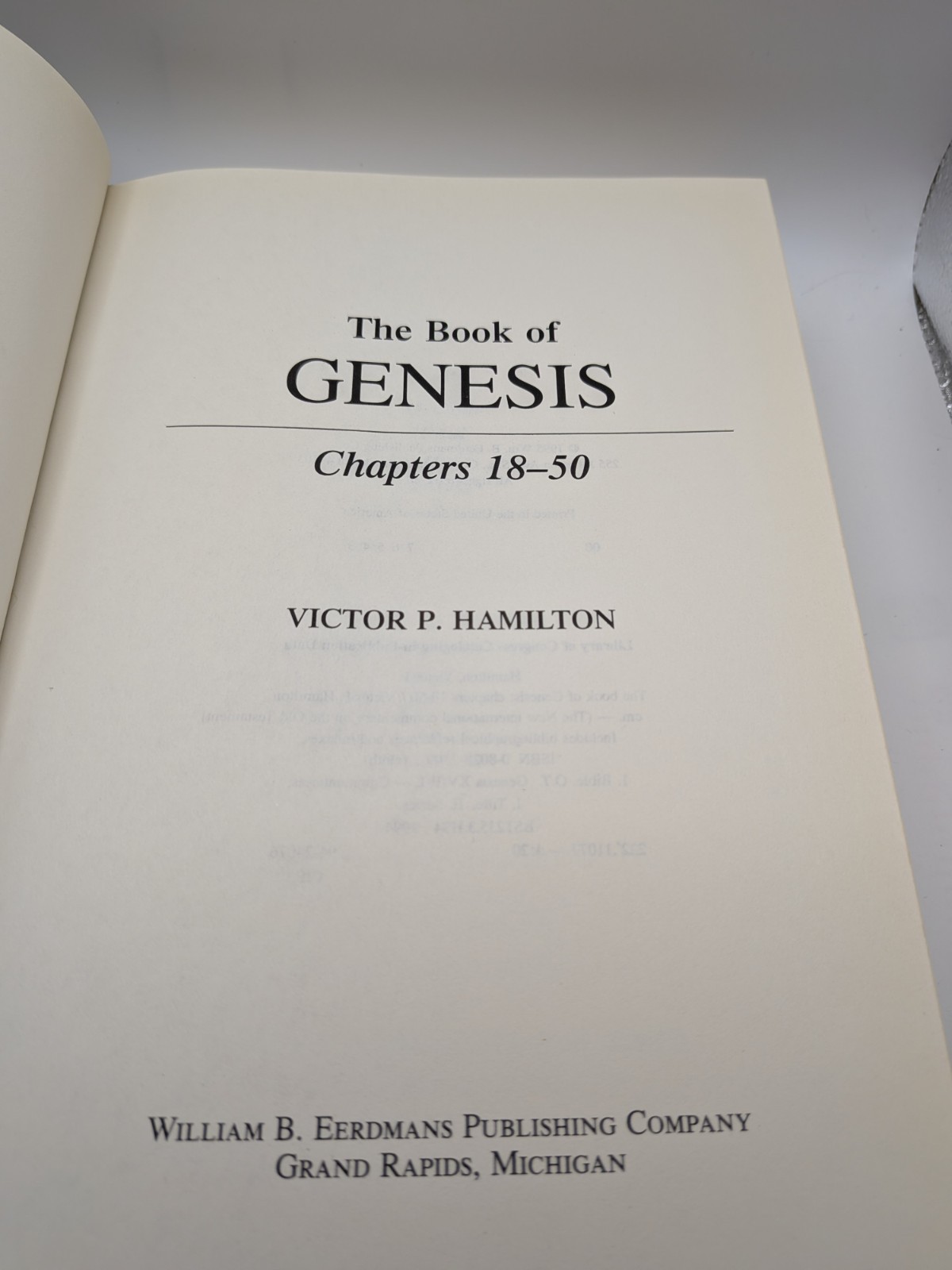 The Book of Genesis Chapters 18-50 Hamilton Victor P Good Used New Commentary