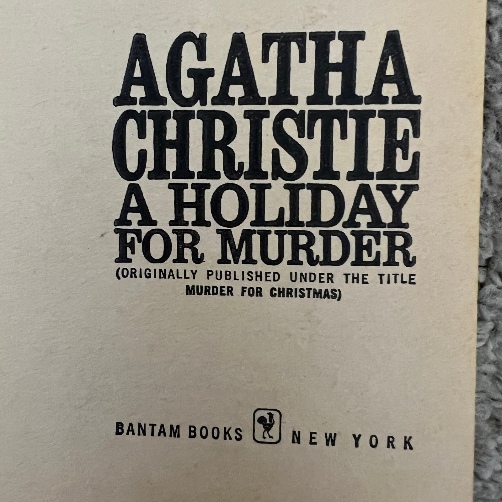 A Holiday For Murder Mystery Paperback Book by Agatha Christie Suspense 1962