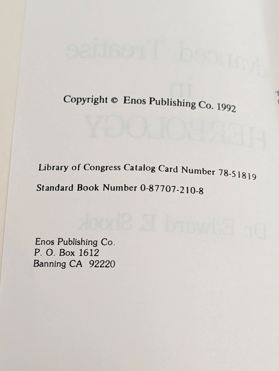 Advanced Treatise in Herbology New &Enlarged Edition Edward E Shook PAPERBACK