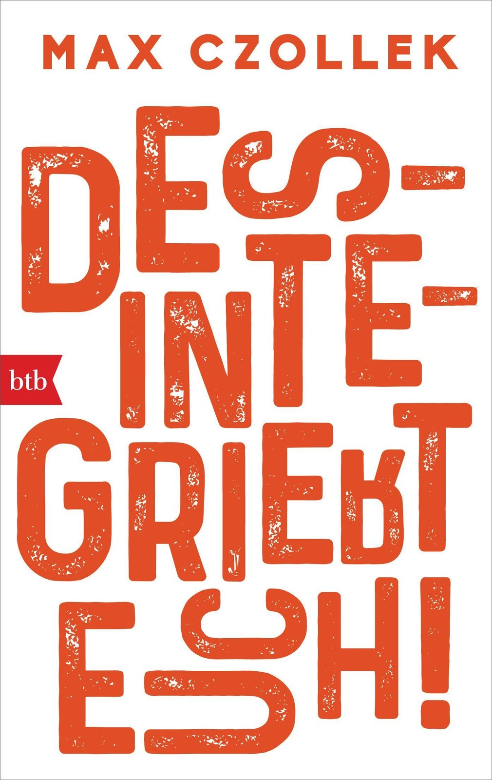 Desintegriert euch!, Max Czollek