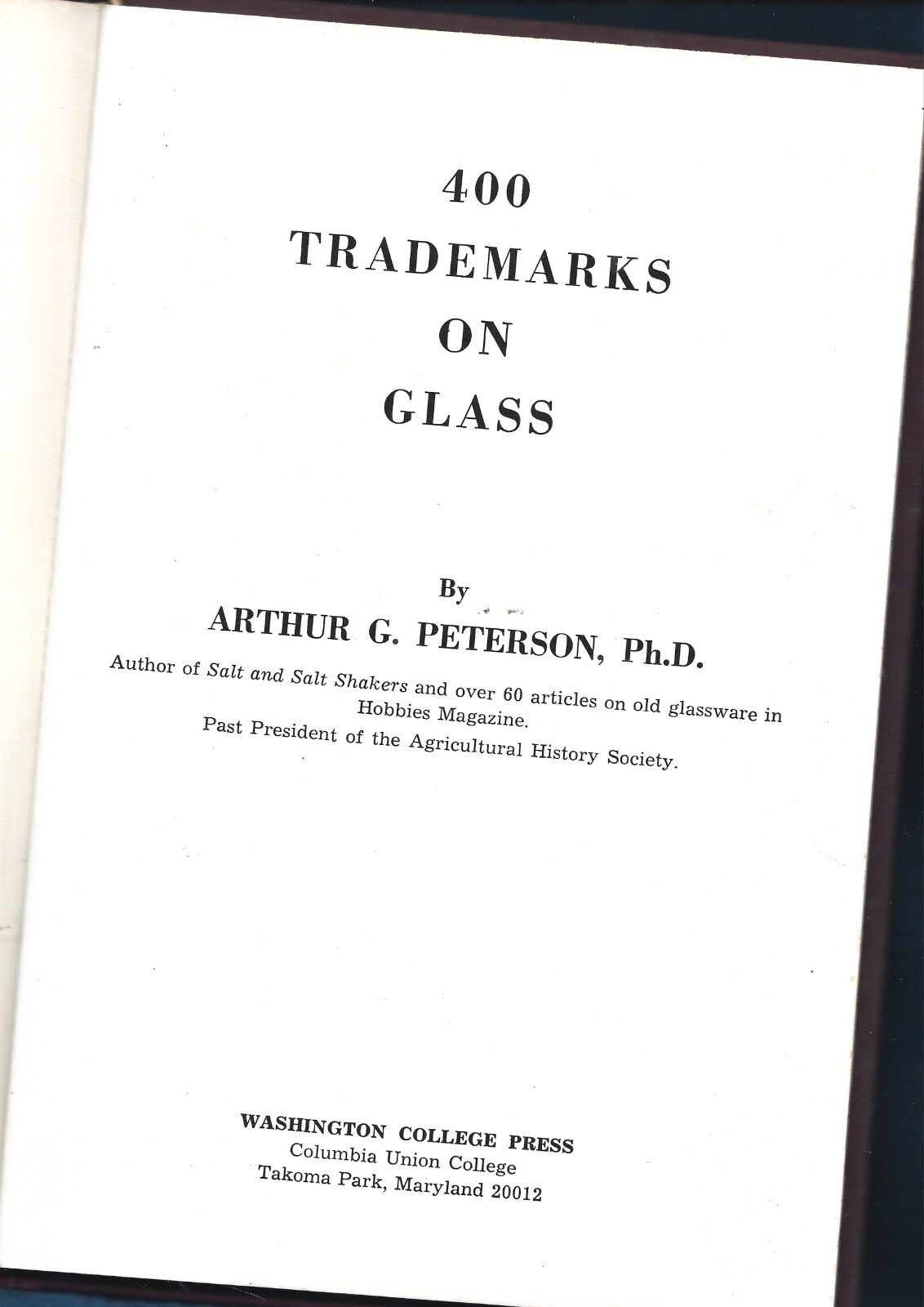 400 Trademarks on Glass HB w/out dj–1968-Arthur G. Peterson-51 pages