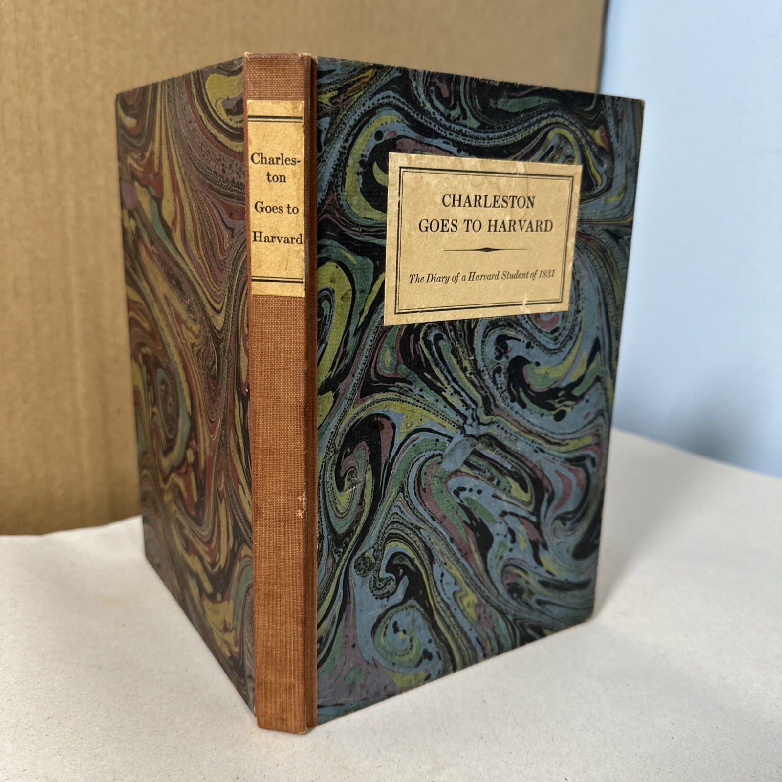 Charleston Goes to Harvard Diary Student of 1831 First Edition Book 1940 Scarce