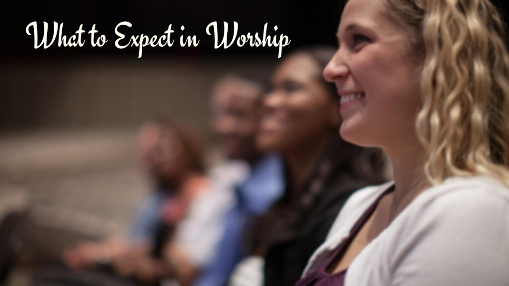 What to Expect in Worship at Oak Grove Church of Christ
