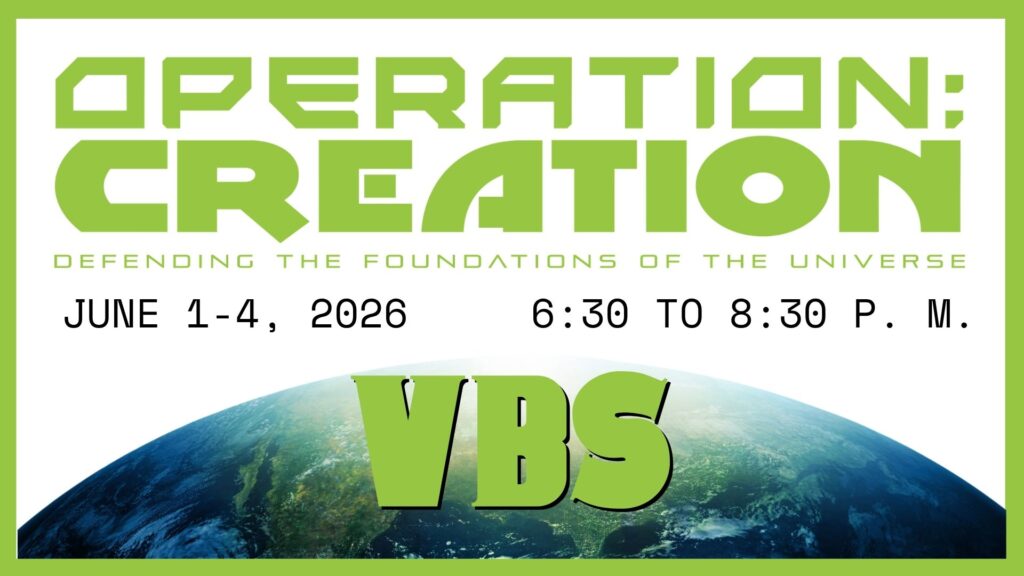 Operation Creation VBS | Oak Grove Church of Christ