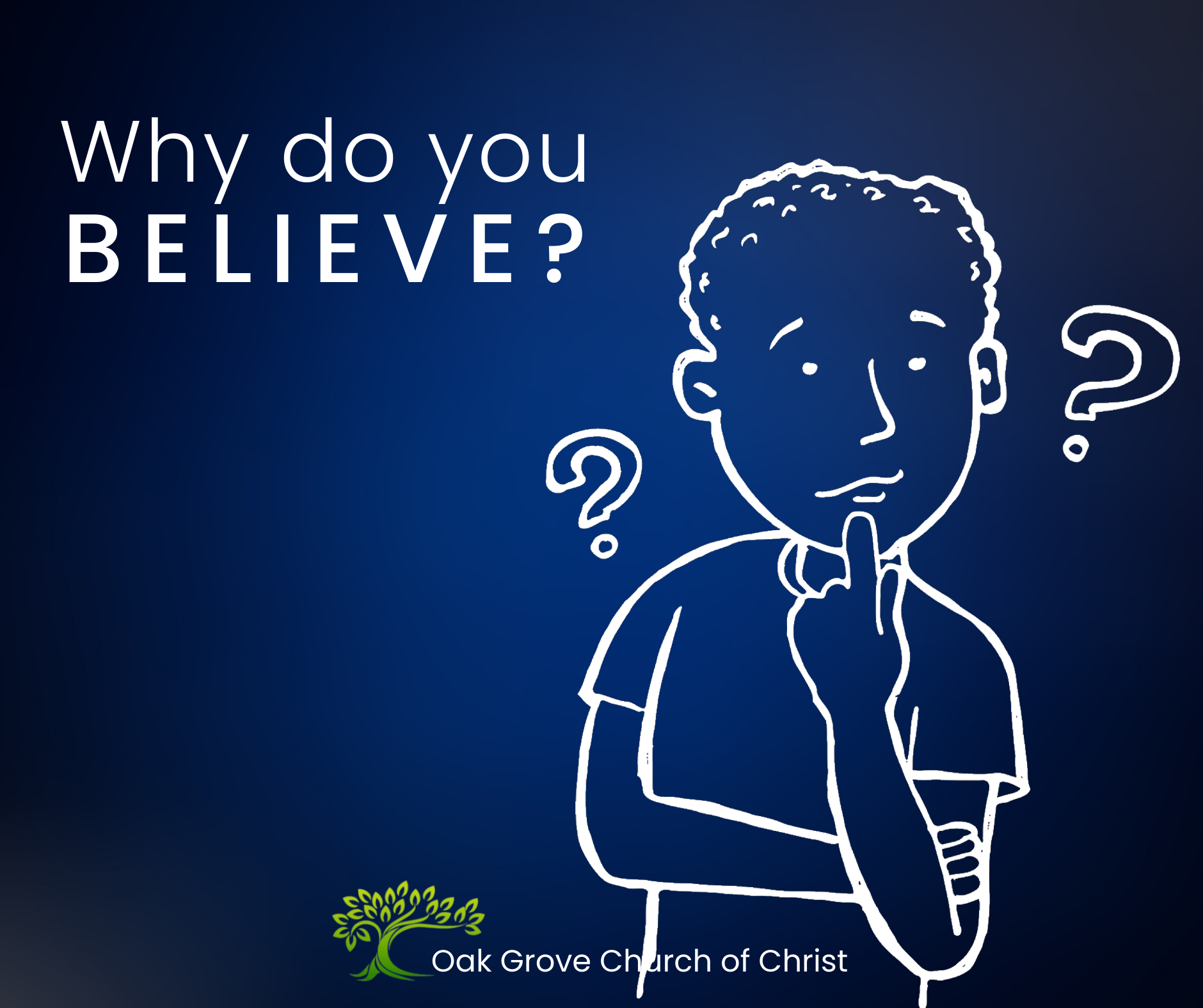 Why Do You Believe?